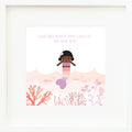 An inspirational print with a graphic of Maya the mermaid, pink water, coral reefs and fish with the words “She believed she could, so she did” in purple.